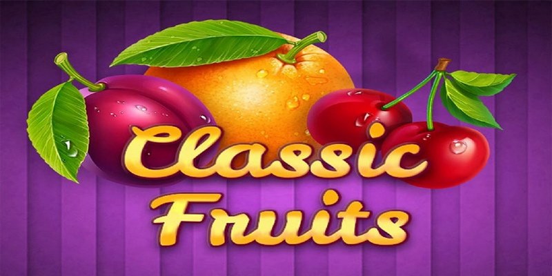 Classic fruits Sun52 là một trò chơi nổ hũ, một hành trình đầy màu sắc 